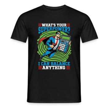 Accounting What's Your Superpower Spreadsheet - Männer T-Shirt - Schwarz - Vorne - AI Model Male 178 light (178cm)