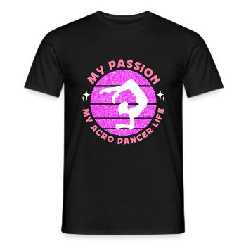 Acro Dancer My Passion My Acro Dance Gymnastics - Männer T-Shirt - Schwarz - Vorne - AI Model Male 178 light (178cm)