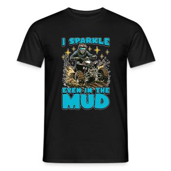 Mud Racing I Sparkle Even In The Mud Motorsport - Men's T-Shirt - black - Front - AI Model Male 178 light (178cm)