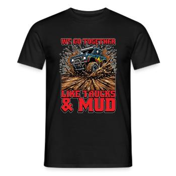 Mud Racing We Go Together Like Offroad Vehicles - Men's T-Shirt - black - Front - AI Model Male 178 light (178cm)