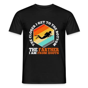 The closer i get to the bottom the farther i am fr - Men's T-Shirt - black - Front - AI Model Male 178 light (178cm)