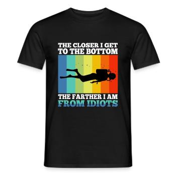 The closer i get to the bottom the farther i am fr - Männer T-Shirt - Schwarz - Vorne - AI Model Male 178 light (178cm)