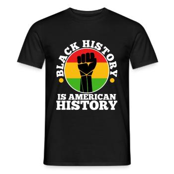 Black history is american history - Men's T-Shirt - black - Front - AI Model Male 178 light (178cm)