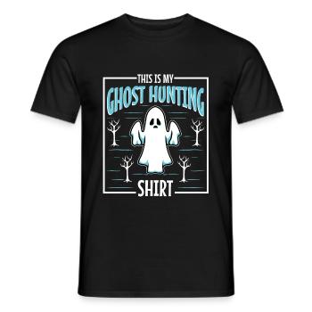 This is my ghost hunting shirt - Männer T-Shirt - Schwarz - Vorne - AI Model Male 178 light (178cm)