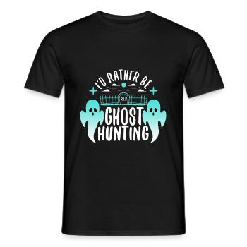 I'd Rather Be Ghost Hunting - Männer T-Shirt - Schwarz - Vorne - AI Model Male 178 light (178cm)