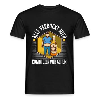 Alle verrückt hier komm Bier wir gehen - Männer T-Shirt - Schwarz - Vorne - AI Model Male 178 light (178cm)
