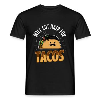 Will Cut Hair For Tacos - Männer T-Shirt - Schwarz - Vorne - AI Model Male 178 light (178cm)