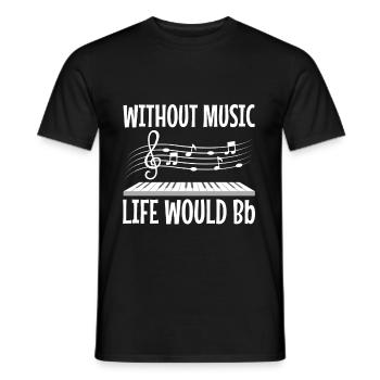 Without music life would b flat - Männer T-Shirt - Schwarz - Vorne - AI Model Male 178 light (178cm)