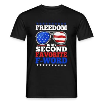 Freedom is my second favorite f word - Men's T-Shirt - black - Front - AI Model Male 178 light (178cm)