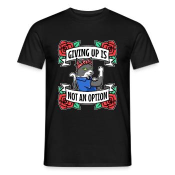 Giving up is not an option - Men's T-Shirt - black - Front - AI Model Male 178 light (178cm)