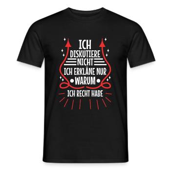 Ich diskutiere nicht ich erkläre nur warum ich - Männer T-Shirt - Schwarz - Vorne - AI Model Male 178 light (178cm)