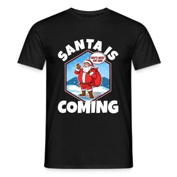 Santa claus is coming that's what she said - Men's T-Shirt - black - Front - AI Model Male 178 light (178cm)