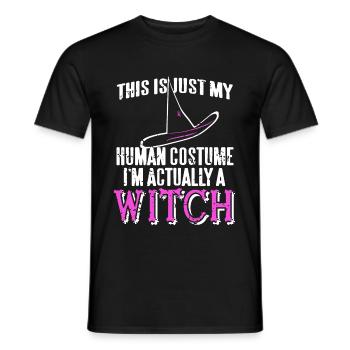 Hexe - This is my Human Costume Im actually a - Männer T-Shirt - Schwarz - Vorne - AI Model Male 178 light (178cm)