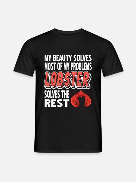 Most of my problems lobster - Men's T-Shirt - black