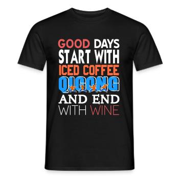 Good Days Start with Iced coffee qigong and end - Männer T-Shirt - Schwarz - Vorne - AI Model Male 178 light (178cm)