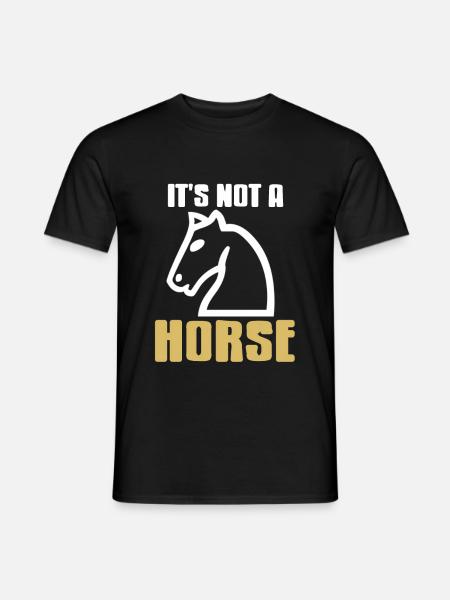 Schach - Its not a Horse - Men's T-Shirt - black