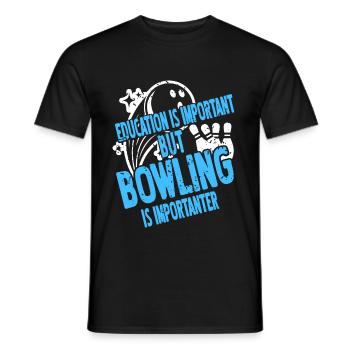 Aducation is important but bowling is importanter - Männer T-Shirt - Schwarz - Vorne - AI Model Male 178 light (178cm)