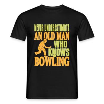 Never Underestimate an old men who know bowling - Männer T-Shirt - Schwarz - Vorne - AI Model Male 178 light (178cm)