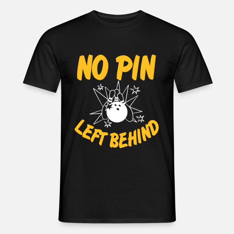 No pin left behind - Männer T-Shirt - Schwarz