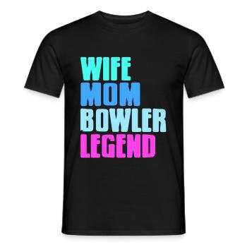 Wife mom Bowler Legend - Männer T-Shirt - Schwarz - Vorne - AI Model Male 178 light (178cm)