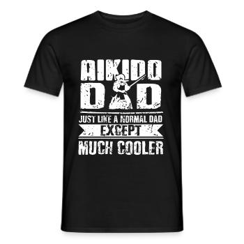 Aikido Dad Just like a normal dad except much - Männer T-Shirt - Schwarz - Vorne - AI Model Male 178 light (178cm)