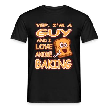 Yep im a guy and i love anime and Baking - Männer T-Shirt - Schwarz - Vorne - AI Model Male 178 light (178cm)