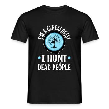 I hunt dead people - Men's T-Shirt - black - Front - AI Model Male 178 light (178cm)