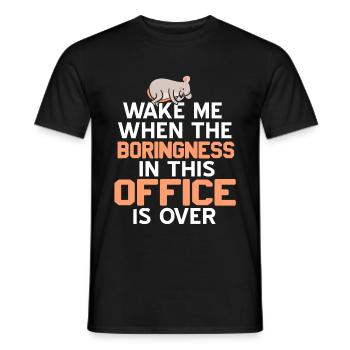 Réveille-moi quand l’ennui dans ce bureau sera terminé - T-shirt homme - noir - Devant - AI Model Male 178 light (178cm)