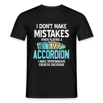 I don'ts make mistakes when playing a accordion - Men's T-Shirt - black - Front - AI Model Male 178 light (178cm)