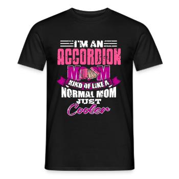 Im an accordion Mom kind of normal mom but cooler - Men's T-Shirt - black - Front - AI Model Male 178 light (178cm)