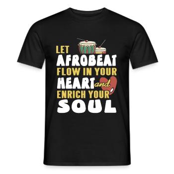 Let Afrobeat flow in your heart ans enrich your - Männer T-Shirt - Schwarz - Vorne - AI Model Male 178 light (178cm)
