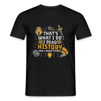 I read history and i know things - Männer T-Shirt - Schwarz - Vorne - AI Model Male 178 light (178cm)
