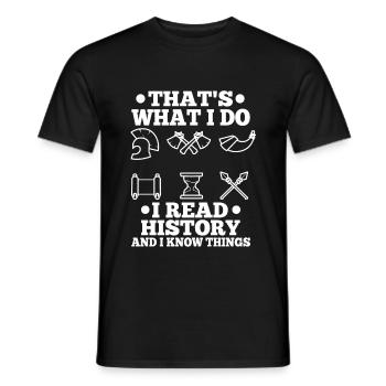 I read history and i know things - Männer T-Shirt - Schwarz - Vorne - AI Model Male 178 light (178cm)