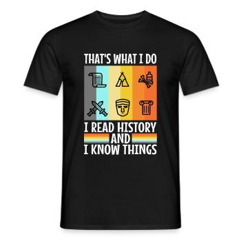I read history and i know things - Männer T-Shirt - Schwarz - Vorne - AI Model Male 178 light (178cm)