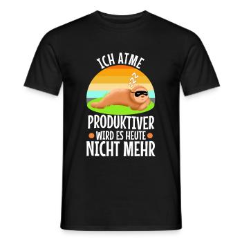 Ich atme produktiver wird es heute nicht - Männer T-Shirt - Schwarz - Vorne - AI Model Male 178 light (178cm)