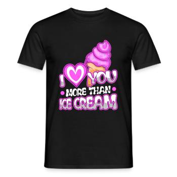I love you more than ice cream - Men's T-Shirt - black - Front - AI Model Male 178 light (178cm)