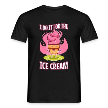 I Do It For The Ice Cream - Men's T-Shirt - black - Front - AI Model Male 178 light (178cm)