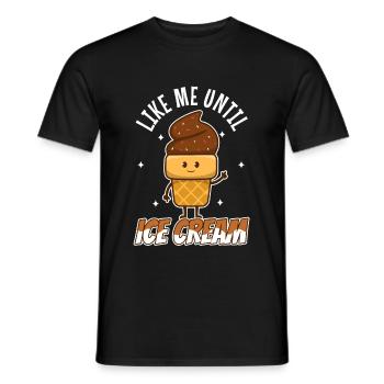 Lick Me Until Ice Cream - Männer T-Shirt - Schwarz - Vorne - AI Model Male 178 light (178cm)