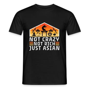 Not Crazy Not Rich Just Asian - Men's T-Shirt - black - Front - AI Model Male 178 light (178cm)