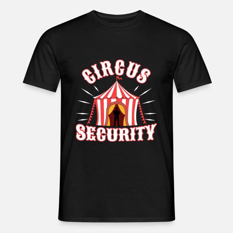 Circus security - Männer T-Shirt - Schwarz