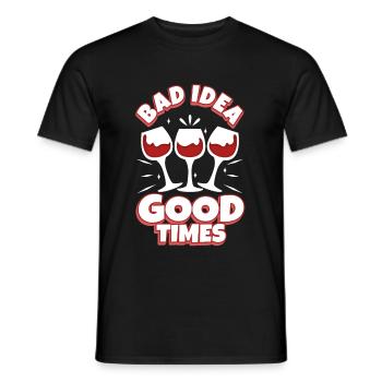 Bad idea good times - Men's T-Shirt - black - Front - AI Model Male 178 light (178cm)