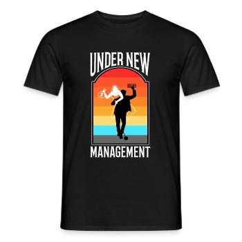 Under New Management - Men's T-Shirt - black - Front - AI Model Male 178 light (178cm)