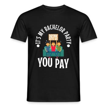 C’est mon enterrement de vie de garçon avec moi vous payez - T-shirt homme - noir - Devant - AI Model Male 178 light (178cm)