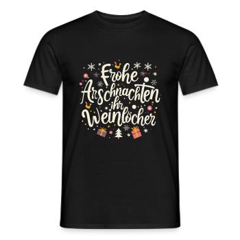 Frohe Arschnachten ihr Weinlöcher - Männer T-Shirt - Schwarz - Vorne - AI Model Male 178 light (178cm)