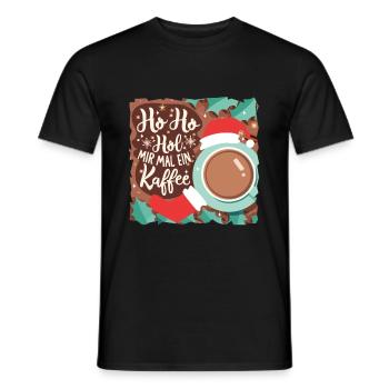 Ho Ho Hol mir mal ein Kaffee - Männer T-Shirt - Schwarz - Vorne - AI Model Male 178 light (178cm)