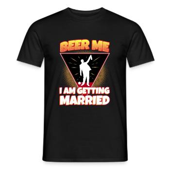 Beer Me, I am getting married - Men's T-Shirt - black - Front - AI Model Male 178 light (178cm)