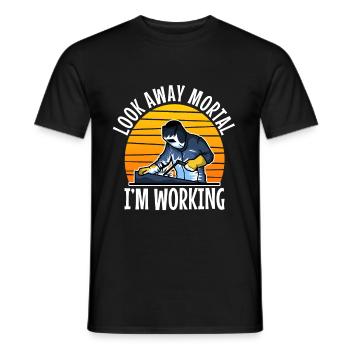 Look away mortal i'm working - Männer T-Shirt - Schwarz - Vorne - AI Model Male 178 light (178cm)
