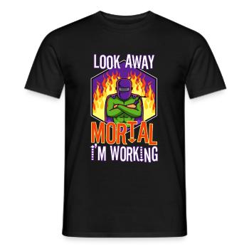 Look away mortal i'm working - Männer T-Shirt - Schwarz - Vorne - AI Model Male 178 light (178cm)