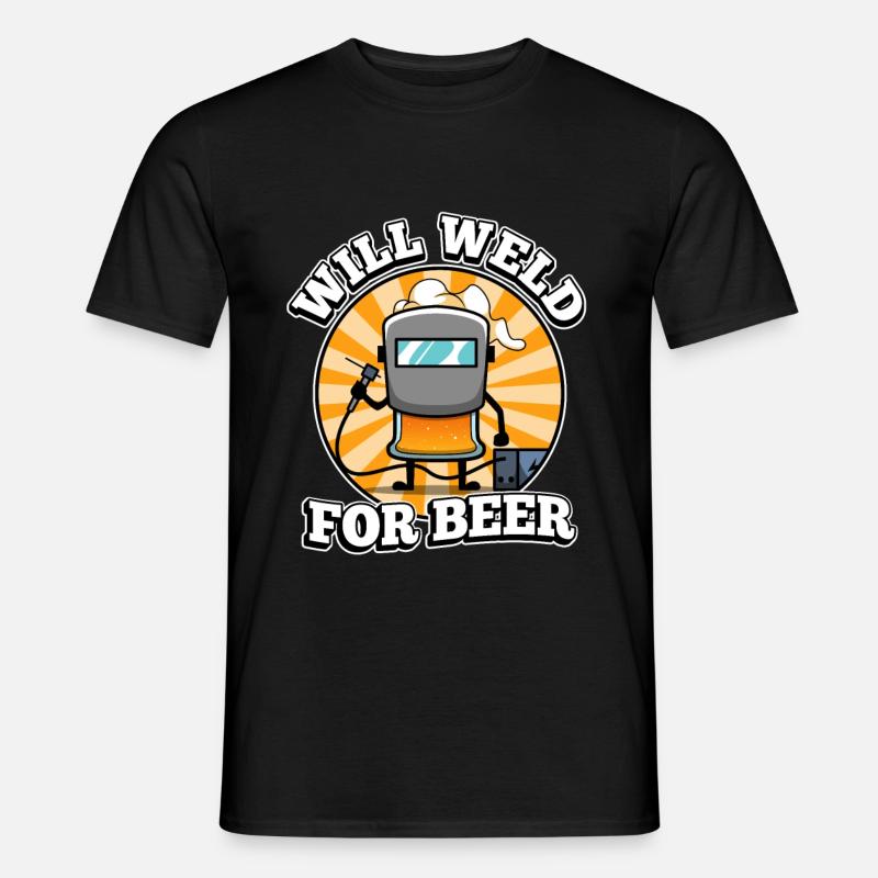 Will weld for beer - Männer T-Shirt - Schwarz
