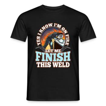 Yes i know im on fire welding - Männer T-Shirt - Schwarz - Vorne - AI Model Male 178 light (178cm)